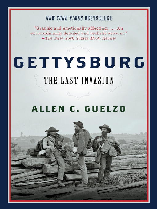 Title details for Gettysburg by Allen C. Guelzo - Available